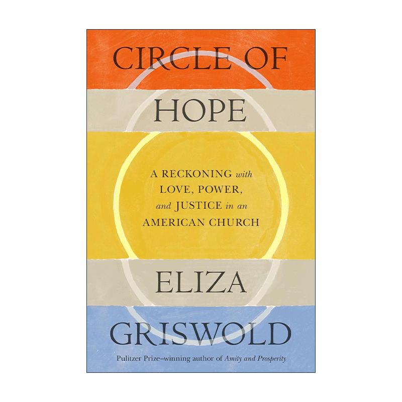 英文原版 Circle of Hope 希望之环 美国教会中的爱 权力与正义的反思 美国国家图书奖长名单 精装 英文版 进口英语原版书籍