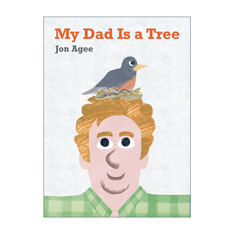 英文原版 My Dad Is a Tree 我的爸爸是棵树 儿童亲子共读精装绘本 乔恩·艾吉 英文版 进口英语原版书籍