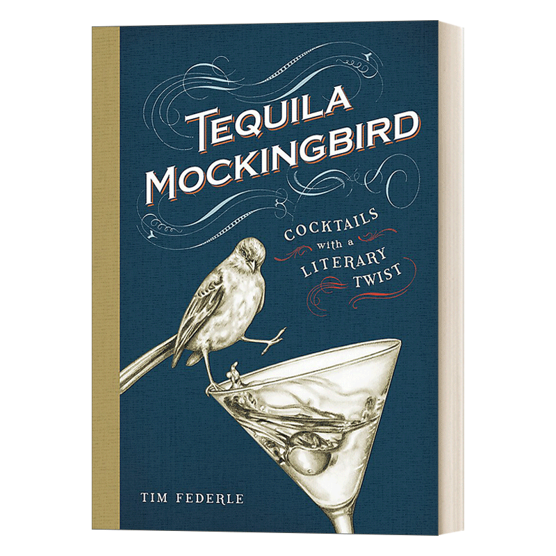 英文原版 Tequila Mockingbird龙舌兰知更鸟精装英文版 Tim Federle进口英语原版书籍-图0