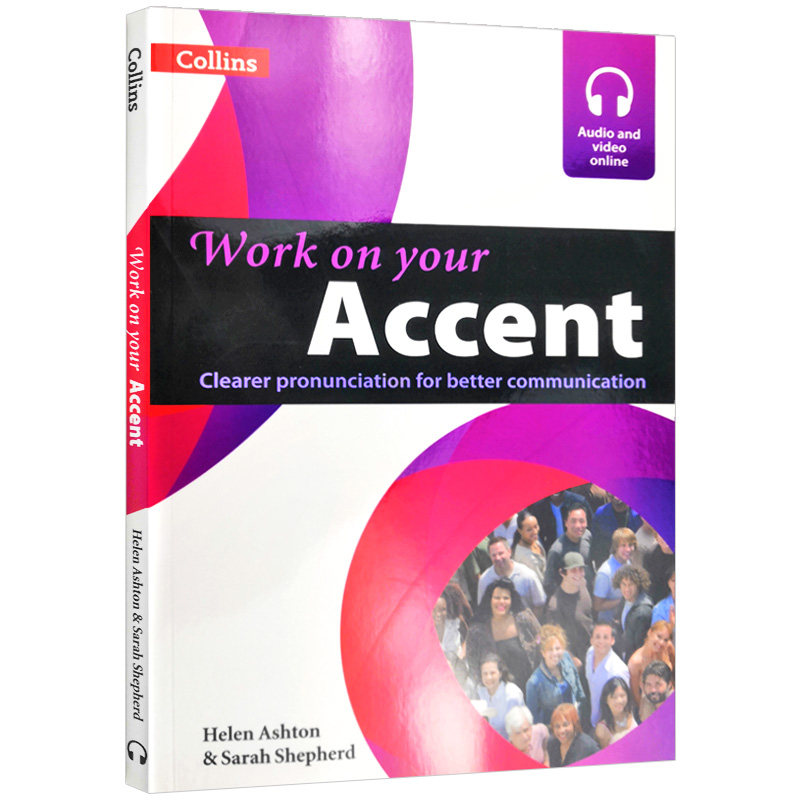柯林斯英语口语语音突破 英文原版 Collins Work on your Accent 英式发音 剑桥雅思考试系列自学参考进口书籍