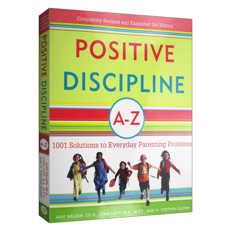 正面管教A-Z 日常养育难题的1001个解决方案 英文原版 Pos Discipline A-Z 3Rd Edition 全英文版 Jane Nelsen, Ed.D. 进口英语书