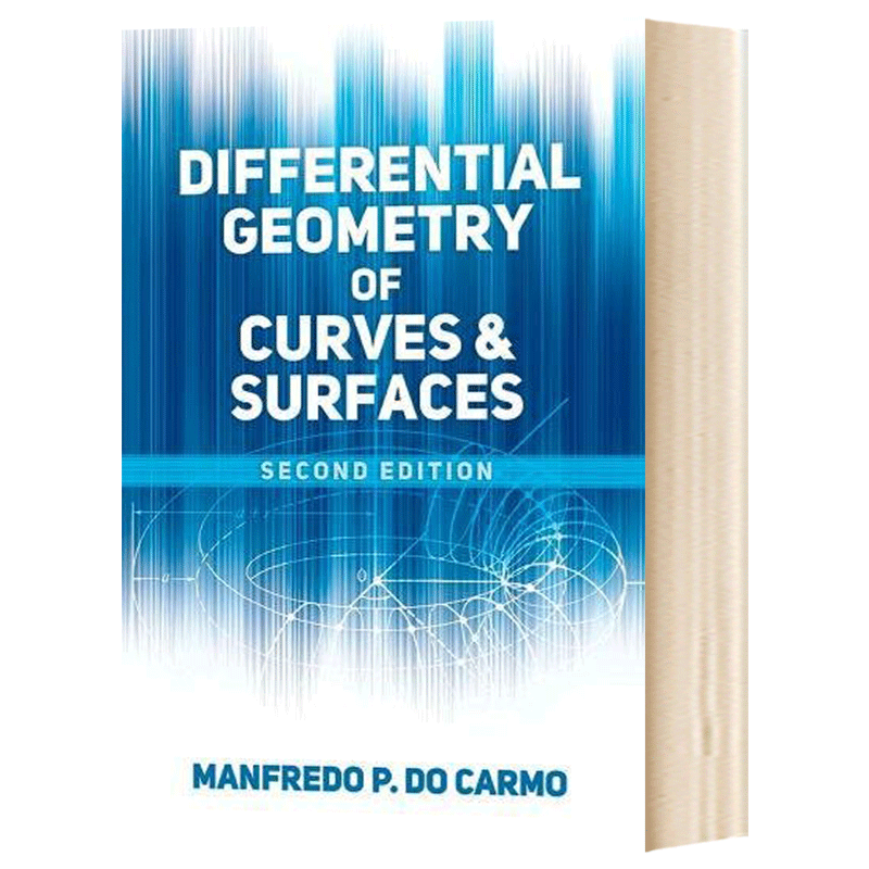 曲线与曲面的微分几何英文原版 Differential Geometry of Curves and Surfaces英文版 Manfredo P. do Carmo进口原版英语书籍-图1