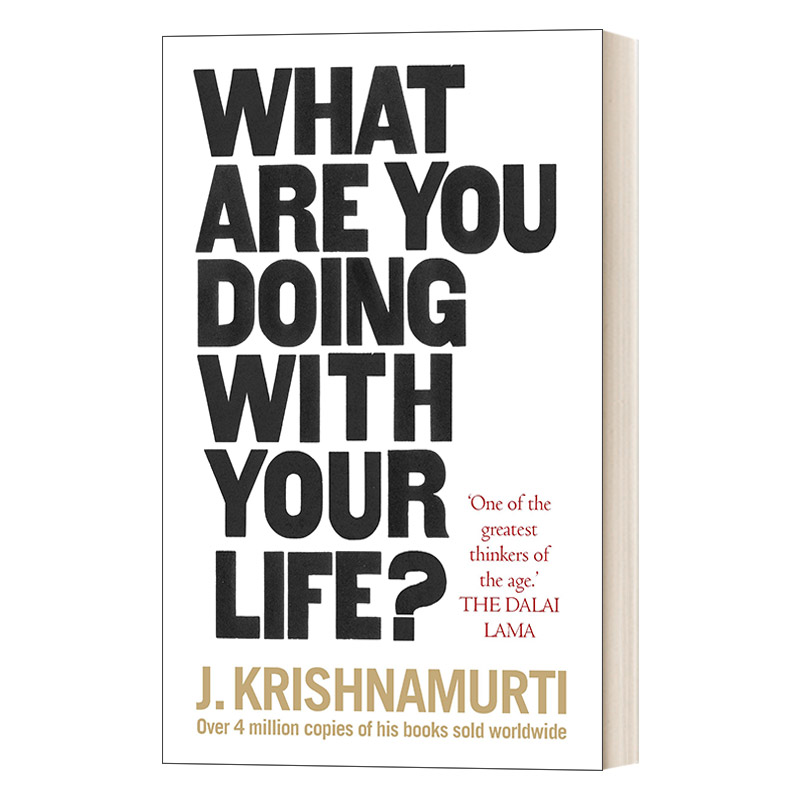 What Are You Doing With Your Life? 活出自在：发现内心的平和之美 克里希那穆提 - 图1