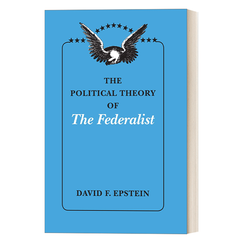 The Political Theory of The Federalist 美国联邦党人的政治理论 法学史单 - 图0