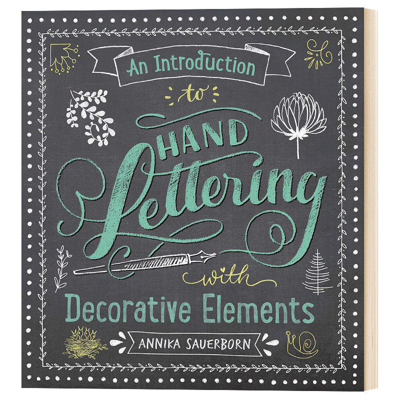 An Introduction to Hand Lettering with Decorative Elements - 图0