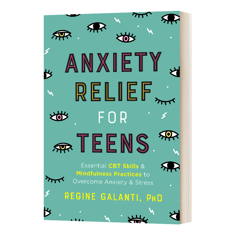 青少年焦虑缓解 Anxiety Relief For Teens Regine Galanti PhD - 图0