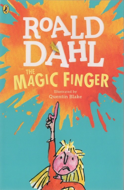 魔法手指 The Magic Finger 罗尔德达尔系列 Roald Dahl 英文原版儿童小说 小学生初中课外阅读趣味故事书 - 图0