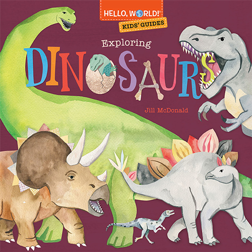 英文原版 Hello World Kids' Guides:Exploring Dinosaurs 你好科学手册 精装 探索恐龙 英文原版 少儿科普百科绘本图画书 - 图0