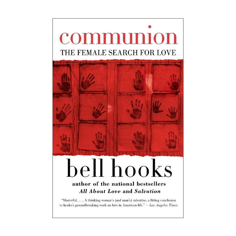 英文原版 Communion 交流 女性寻找爱情 贝尔·胡克斯 英文版 进口英语原版书籍