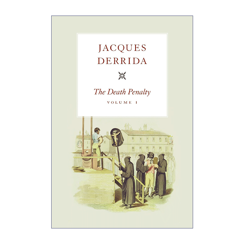 The Death Penalty, Volume I 死刑 第一卷 Jacques Derrida雅克·德里达 精装 - 图0