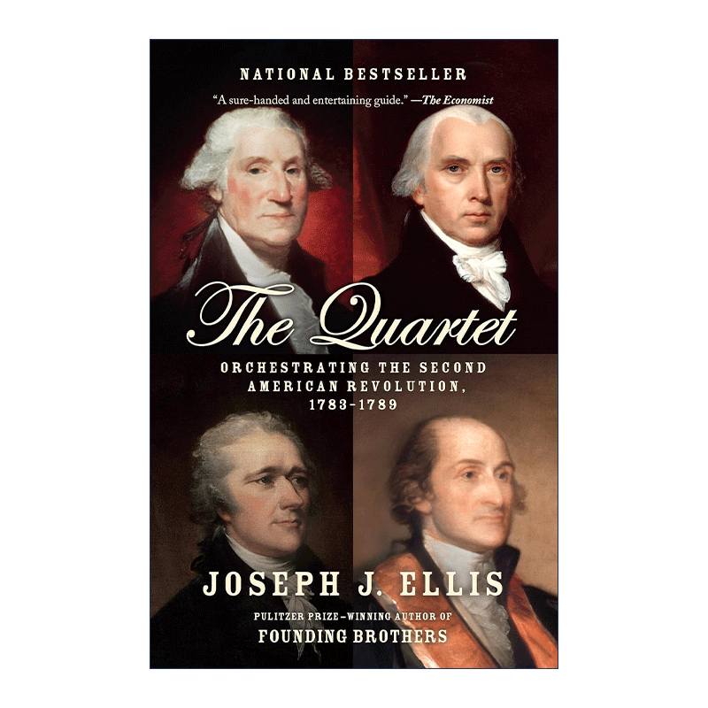 英文原版 The Quartet 缔造共和 美利坚合众国的诞生 1783—1789 Joseph J. Ellis 英文版 进口英语原版书籍 - 图0