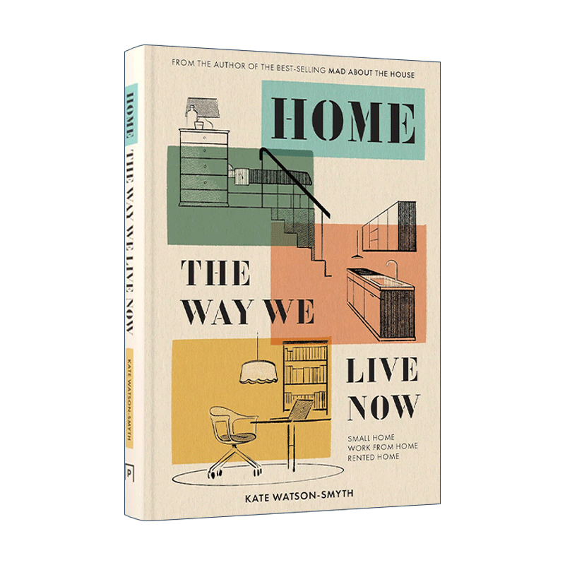 英文原版 Home the Way We Live Now 家 我们当今的生活方式 小型房屋装修室内设计指南 精装 英文版 进口英语原版书籍