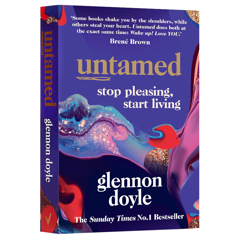 未被驯服 Untamed Stop Pleasing Start Living  停止取悦 开始生活 英版 英文原版女性话题 Glennon Doyle 英文版进口英语书籍 - 图0