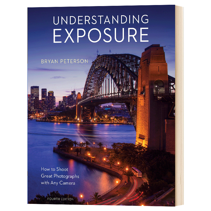了解曝光 摄影技巧 Understanding Exposure  Fourth Edition 英文原版摄影技巧教程 英文版进口艺术类书籍 - 图0
