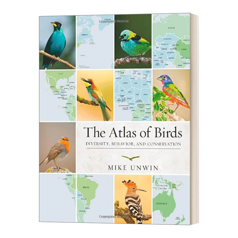 英文原版 The Atlas of Birds Diversity Behavior and Conservation 鸟类图集 多样性、行为和保护 Mike Unwin 英文版