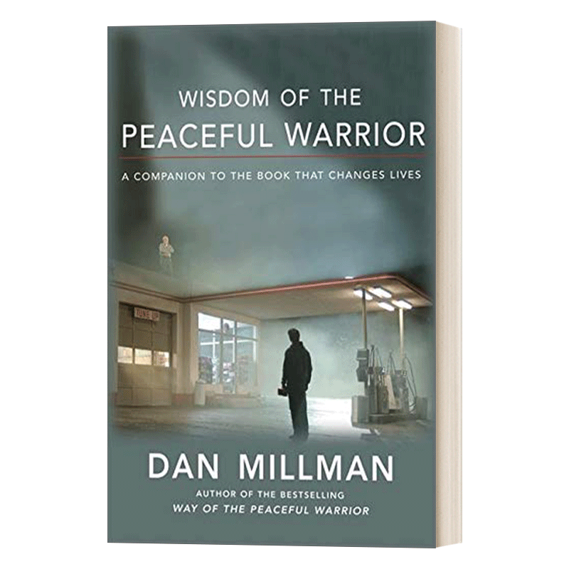 英文原版 Wisdom of the Peaceful Warrior 写在深夜加油站之后 苏格拉底如是说 Dan Millman丹·米尔曼 英文版 进口英语原版书籍 - 图0