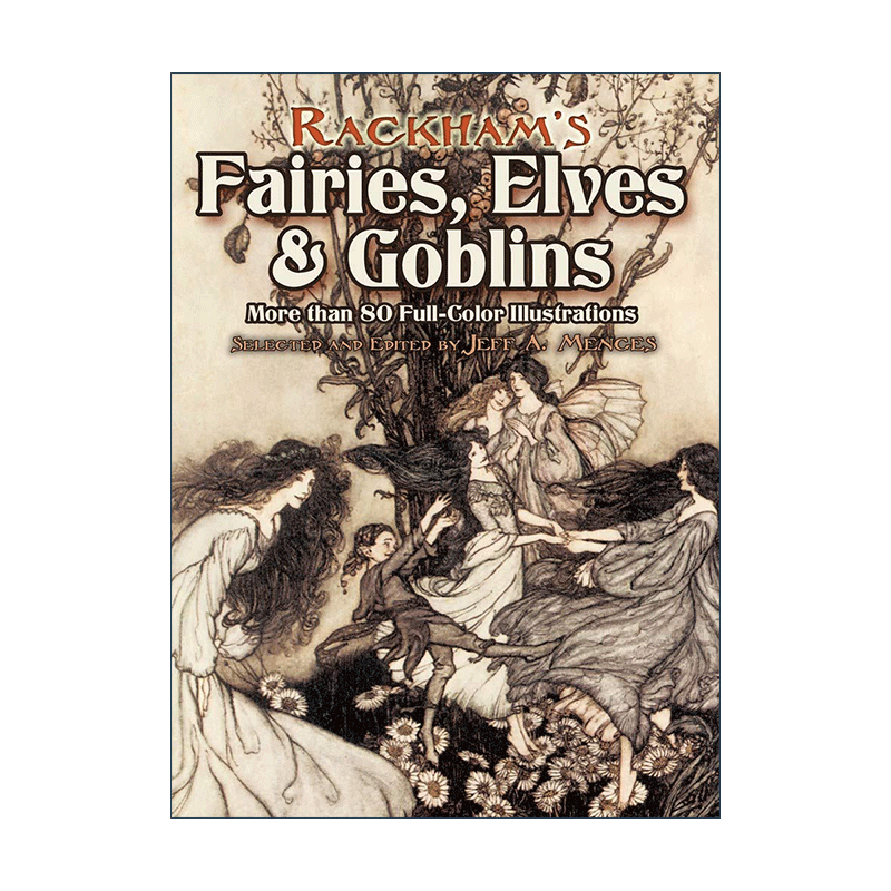 英文原版 Rackham's Fairies Elves and Goblins 亚瑟·拉克姆的仙女 精灵和妖精 经典文学全彩插画集 爱丽丝梦游仙境 伊索寓言 - 图0