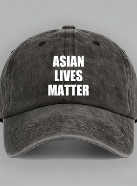 asian lives matter亚洲人亚裔命贵美式创意定制嘴替棒球帽子鸭舌