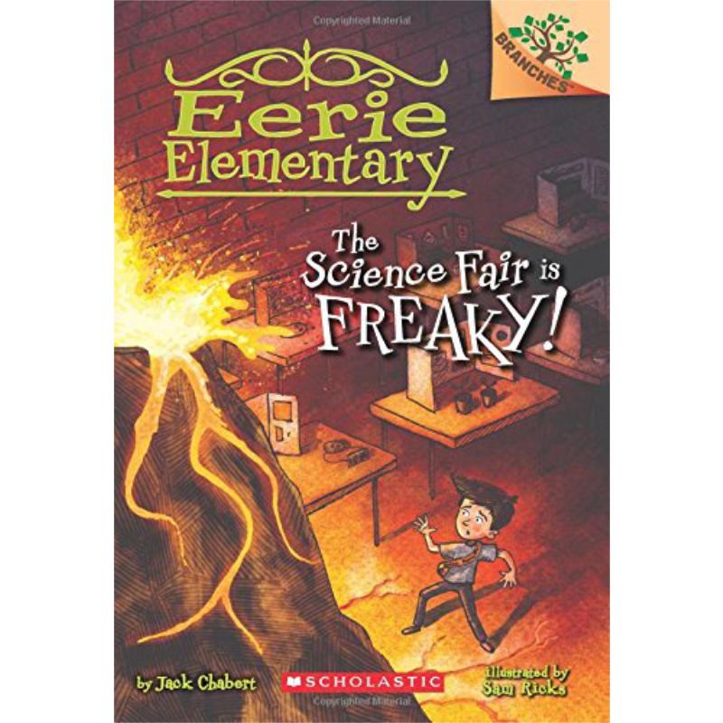 Eerie Elementary #04 : The Science Fair Is Freaky! 学乐 怪异小学记04 英文原版 进口图书 儿童读物 5-7岁 - 图0