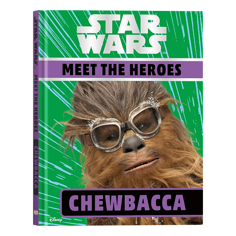 DK系列星球大战遇见英雄丘巴卡英文原版 Star Wars Meet the Heroes Chewbacca精装儿童英语阅读科幻趣味读物电影周边-图3