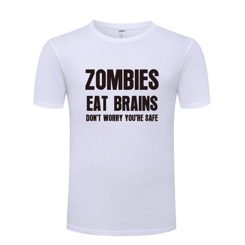 T恤男 Zombies Eat Brains Don't Worry You're Safe - Sarcastic - 图1