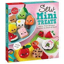 Sew Mini Treats: More Than 18 Food Plushies to Stitch 