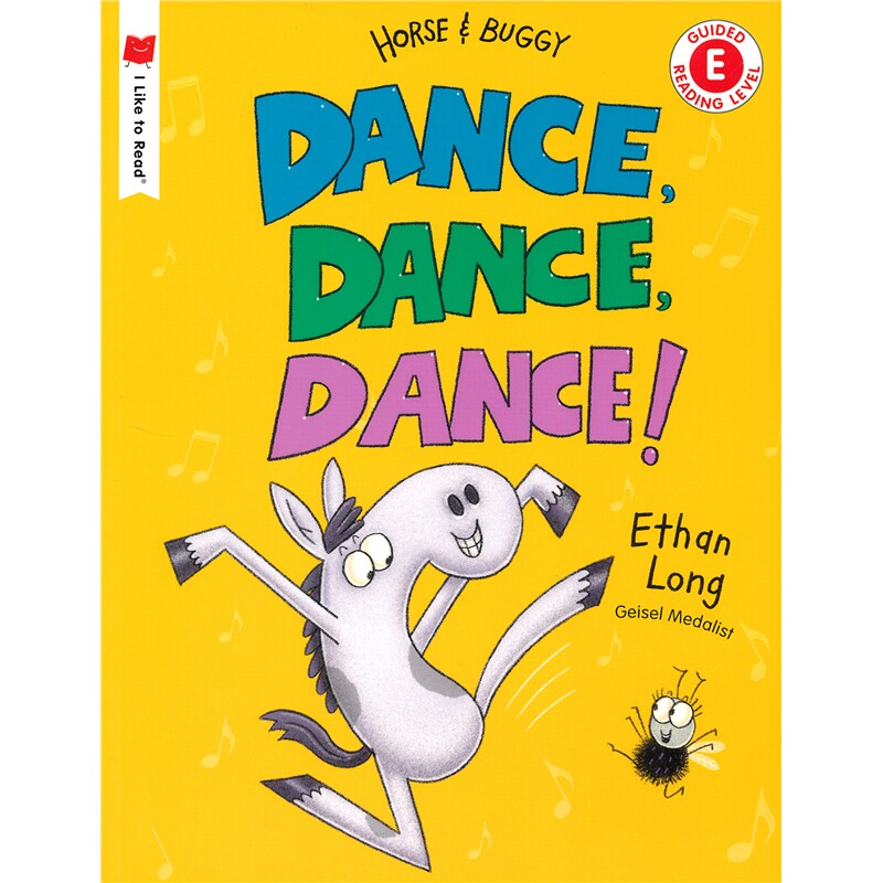 I LIKE TO READ Reading Level E Dance, Dance, Dance 跳舞 美国分级读物E级 小学课外读物 英语阅读 英文原版进口图书