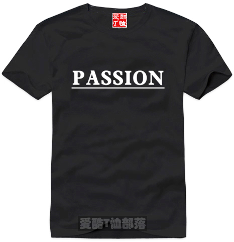 个性定制DIY纯棉圆领直身短袖T恤时尚流行1件包邮激情passion - 图0