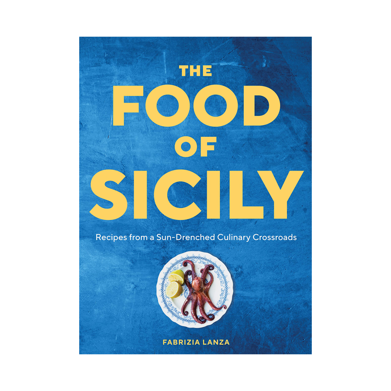 【现货】西西里岛的美食：来自阳光普照烹饪十字路口的食谱 The Food of Sicily 原版英文餐饮生活美食 - 图0