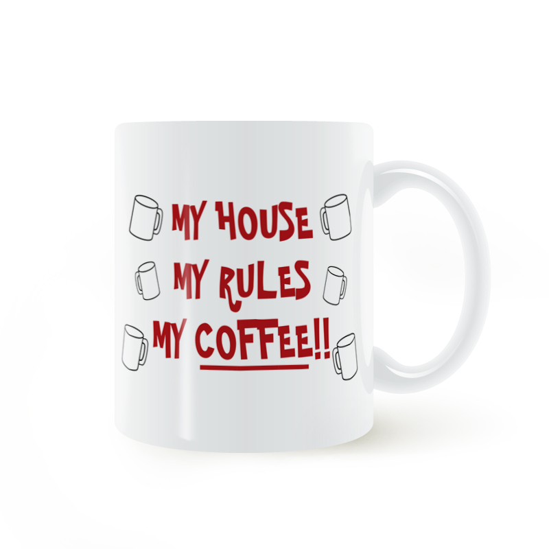 My House My Rules My Coffee Mug利刃出鞘杯子马克杯咖啡杯水杯 - 图1