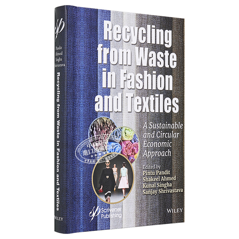 现货 回收时装与纺织品的废料 可持续的循环经济方法 Recycling From Waste In Fashion And Textiles 英文原� - 图3