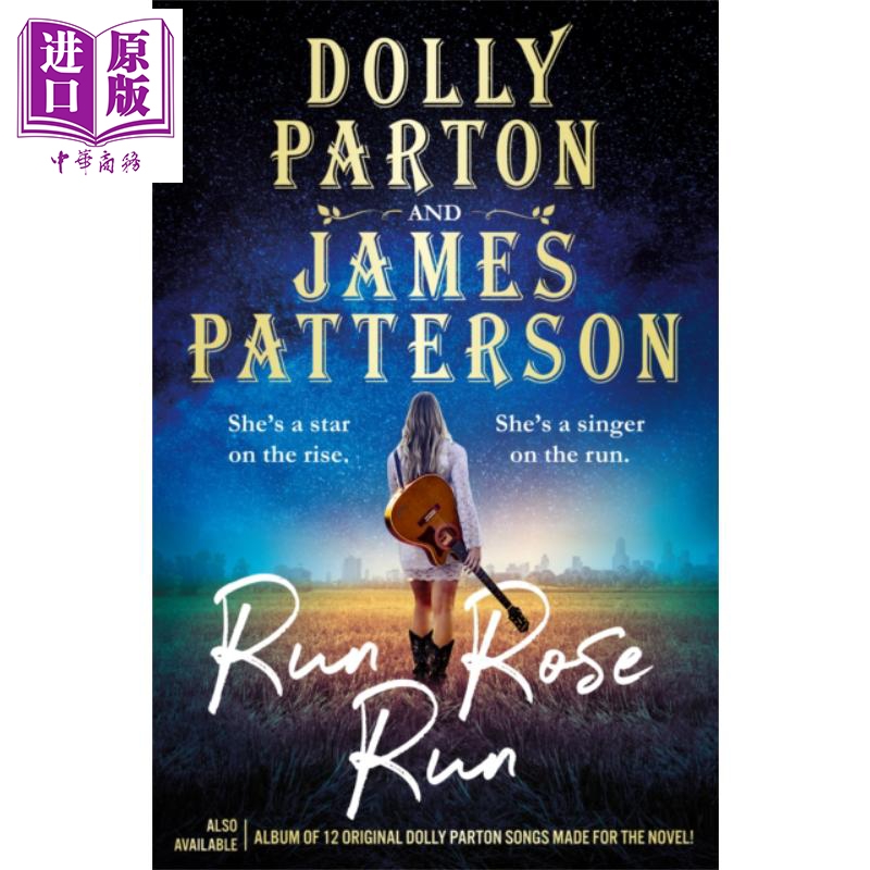 现货奔跑玫瑰英文原版 Run Rose Run Dolly Parton James Patterson【中商原版】-图0