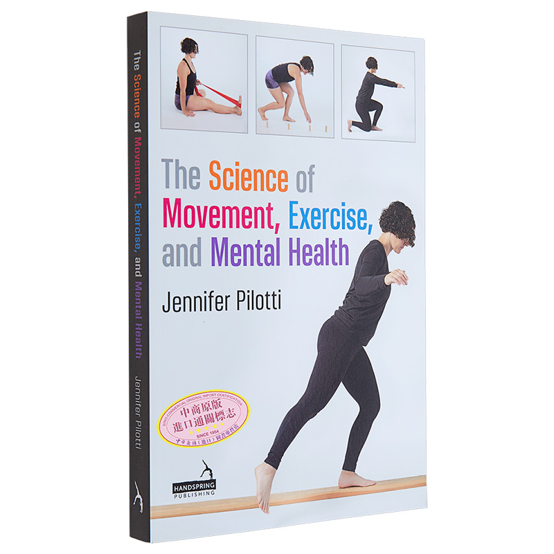现货 运动 锻炼和心理健康的科学 The Science of Movement Exercise and Mental Health 英文原版 Jennifer Pilotti【中商原版】
