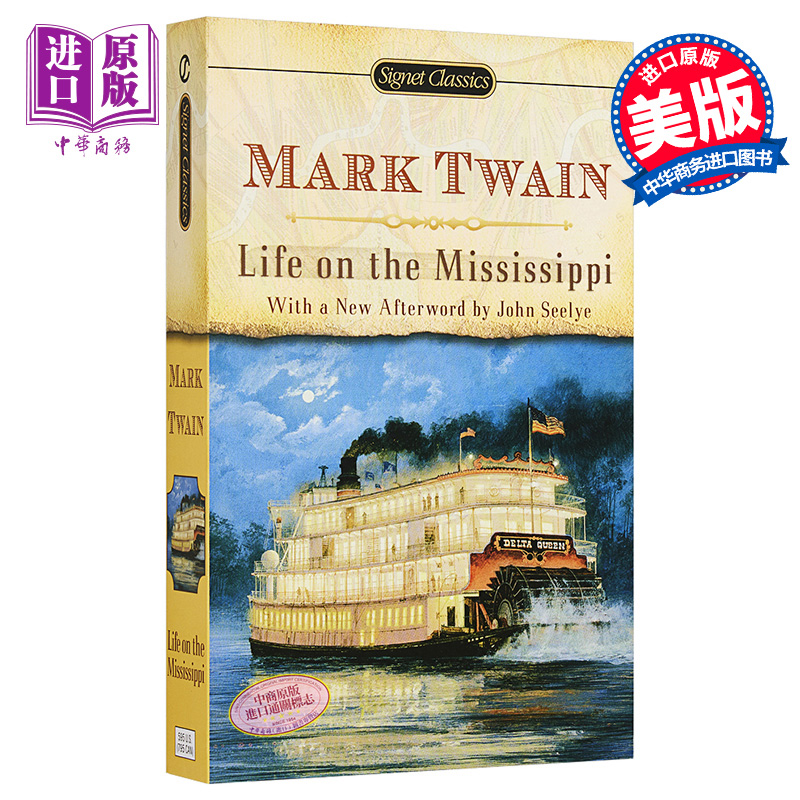 现货 【中商原版】密西西比河上的生活 英文原版 经典文学 Life on the Mississippi (Signet Classics) Mark Twain - 图0