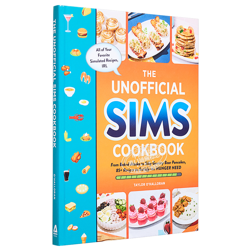 预售 模拟人生食谱 满足饥饿需求的 85 多种食谱 英文原版 The Unofficial Sims Cookbook Taylor O Halloran【中商原版】