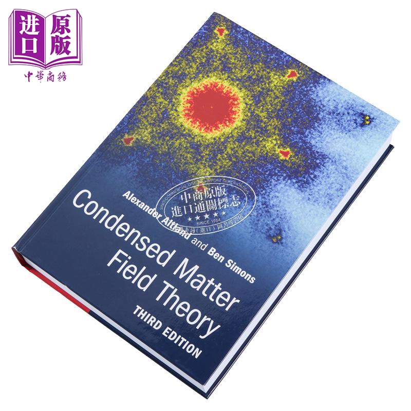 预售凝聚态场论第3版 Condensed Matter Field Theory 3 Revised edition英文原版 Alexander Altland【中商原版】-图0