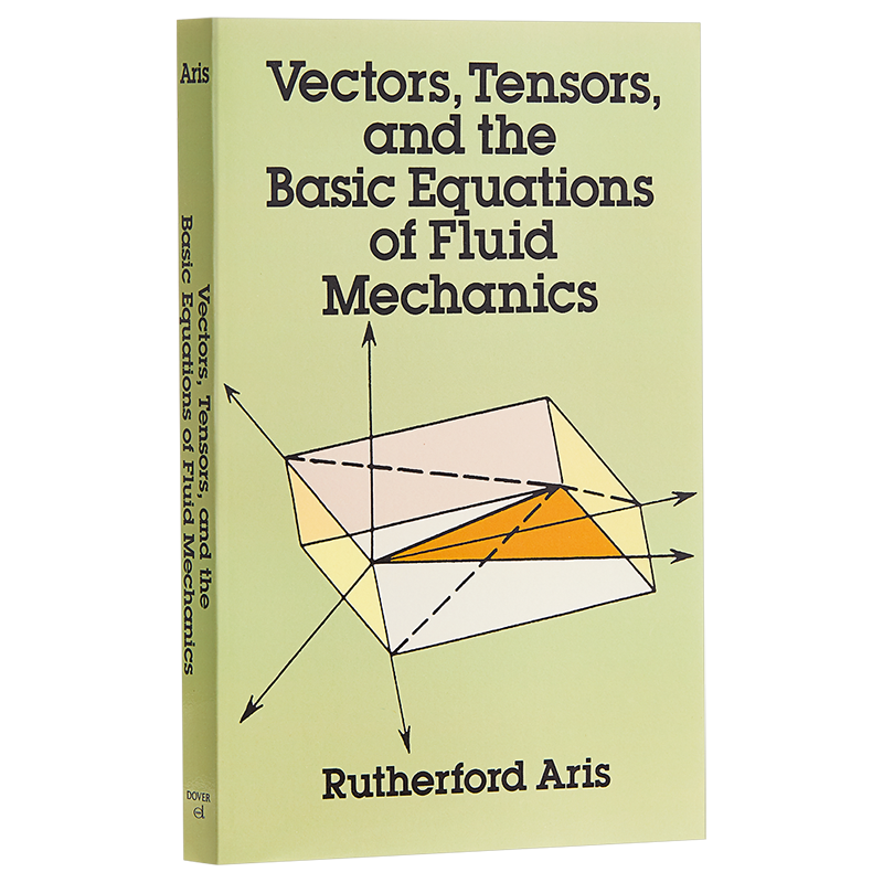 Vectors Tensors and the Basic Equations of Fluid Mechanics 英文原版 矢量 向量 张量分析在流体力学上的应用【中商原版? - 图3