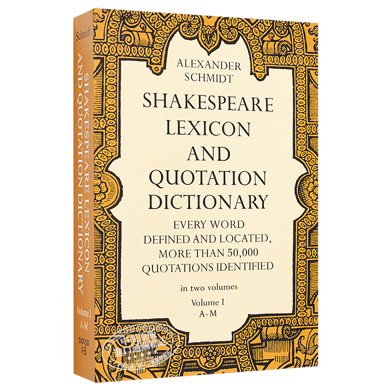 现货 【中商原版】莎士比亚词典1 英文原版 Shakespeare Lexicon and Quotation Dictionary, Vol. 1 Alexander Schmidt - 图3