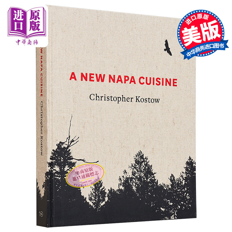 现货 米其林三星主厨 一种新的纳帕美食 A New Napa Cuisine A Cookbook 英文原版 Christopher Kostow 食谱【中商原版】