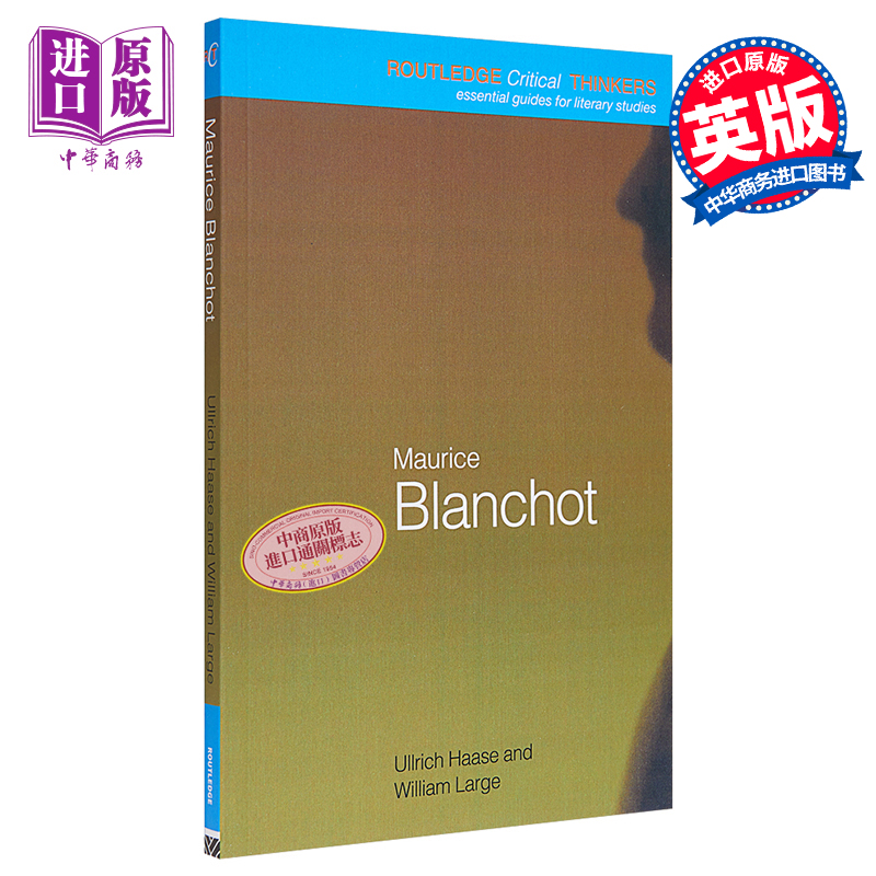 现货 【中商原版】劳特里奇批判思想家系列 布朗肖 英文原版 Maurice Blanchot Routledge Critical Thinkers Ullrich Haase - 图0