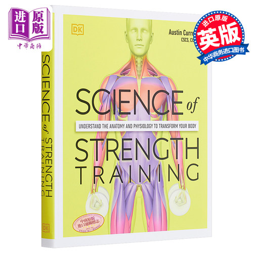 力量锻炼科学 DK Science of Strength Training 英文原版 Austin Current【中商原版】 - 图0
