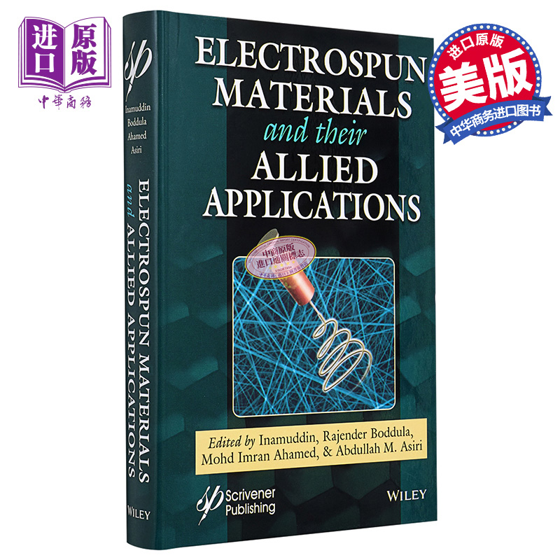 现货 电纺材料及其相关应用 Electrospun Materials And Their Allied Applications 英文原版 Inamuddin Inamuddin 中� - 图0