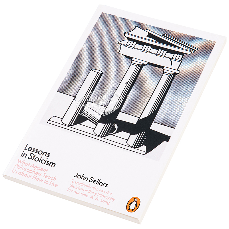 现货 我们可以坦然接受不可控并尽力而为 斯多葛哲学 斯多葛生活哲学 Lessons in Stoicism 英文原版 John Sellars【中商原版】 - 图1