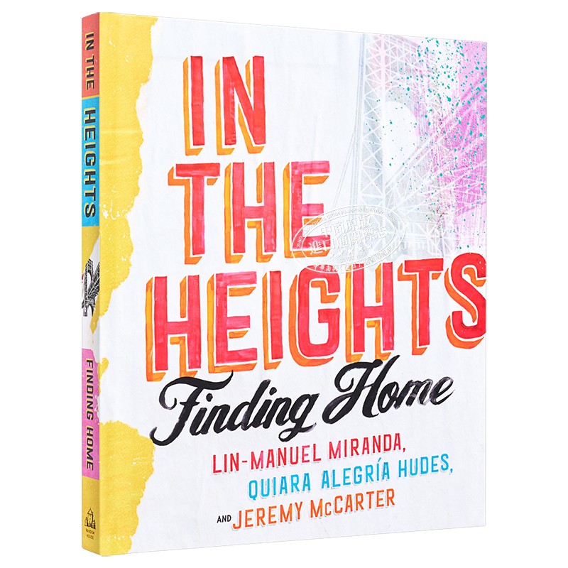 现货 身在高地 In the Heights Finding Home 英文原版 Lin Manuel Miranda 林 曼努埃尔 米兰达 音乐剧汉密尔顿编剧【中商原版】 - 图3