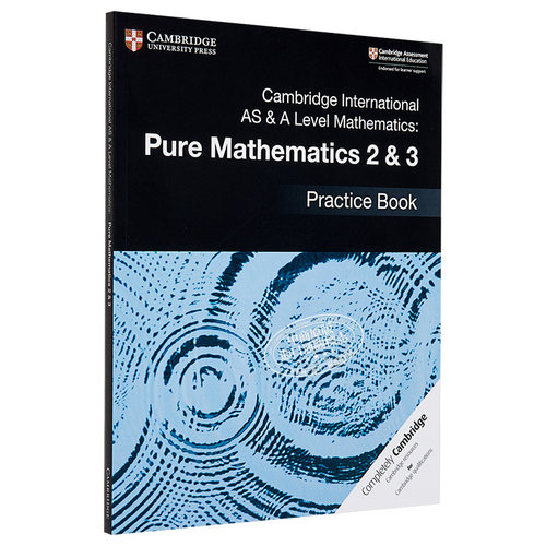 剑桥国际AS&ALEVEL教材练习册：纯数学2&3 英文原版Pure Mathematics 2 & 3 Practice Book【中商原版】 - 图3
