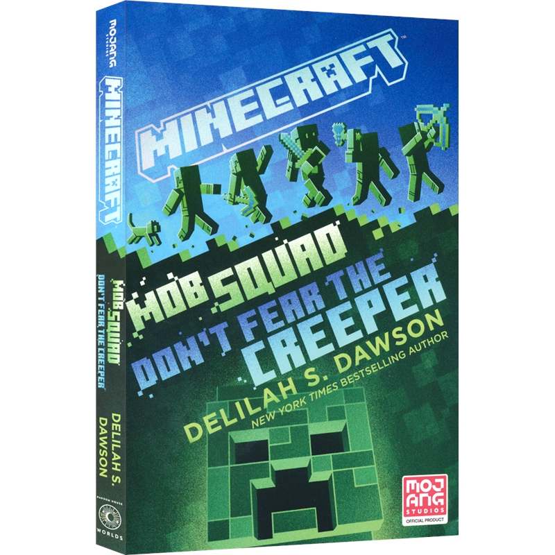 Minecraft Mob Squad - Don't Fear The Creeper 我的世界 暴徒小队 Minecraft 官方章节小说 9岁+ 课外读物 英文原版进口图书 - 图0