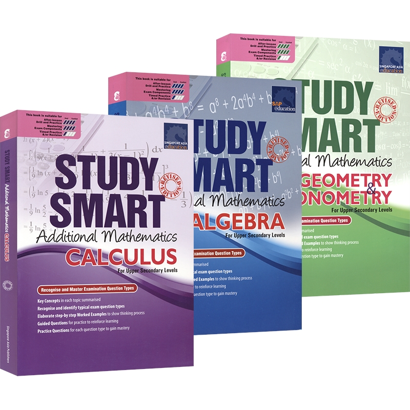 新加坡初高中数学 聪慧学数学系列几何三角函数代数Study Smart Additional Mathematics Geomerty Trigonometry/Calculus/Algebra - 图3