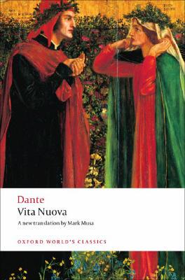 Spot английский оригинал New Life (Oxford World Classics) Vita Nuova Oxford World's Classics