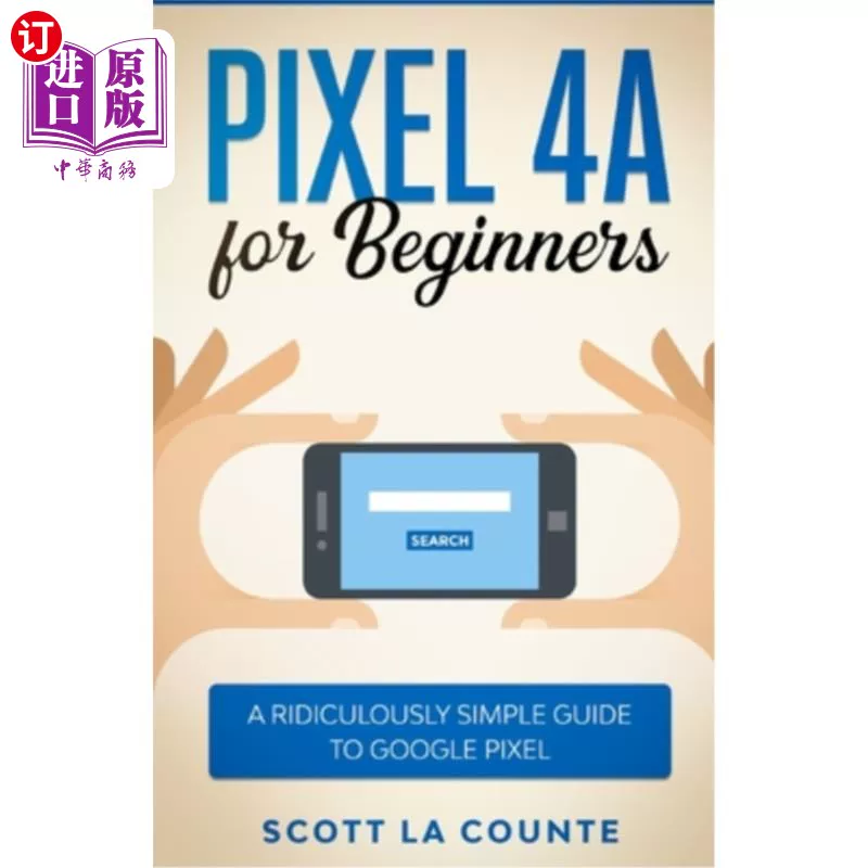 Пиксель 4А для новичков: невероятно простое руководство по Google Pixel Pixel 4A для новичков: невероятно простое руководство по Google Pixel