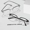 Cyber Popular Half Frame Glasses Frame Men's Advanced Sense Men's Eyebrow Eye Frame Anti-Blue Light Glasses Frame Danyang Glasses for Women